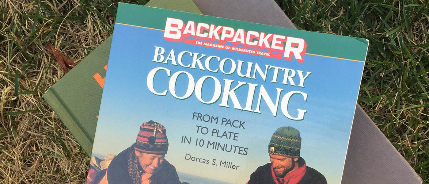 Photo of the cover of Backpacker's Backcountry Cooking by Dorcas S. Miller.