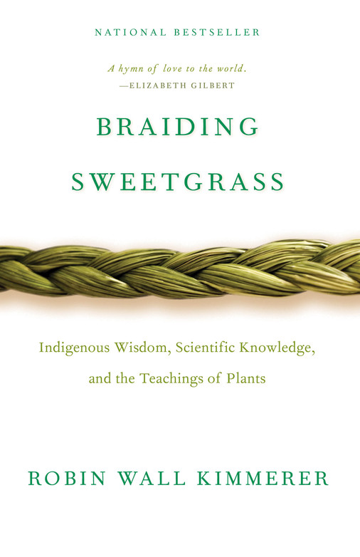 Book cover image for "Braiding Sweetgrass" by Robin Wall Kimmerer, available at Auntie's Bookstore in downtown Spokane. 